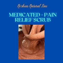 Load image into Gallery viewer, Medicated + Pain Relief Scrub
